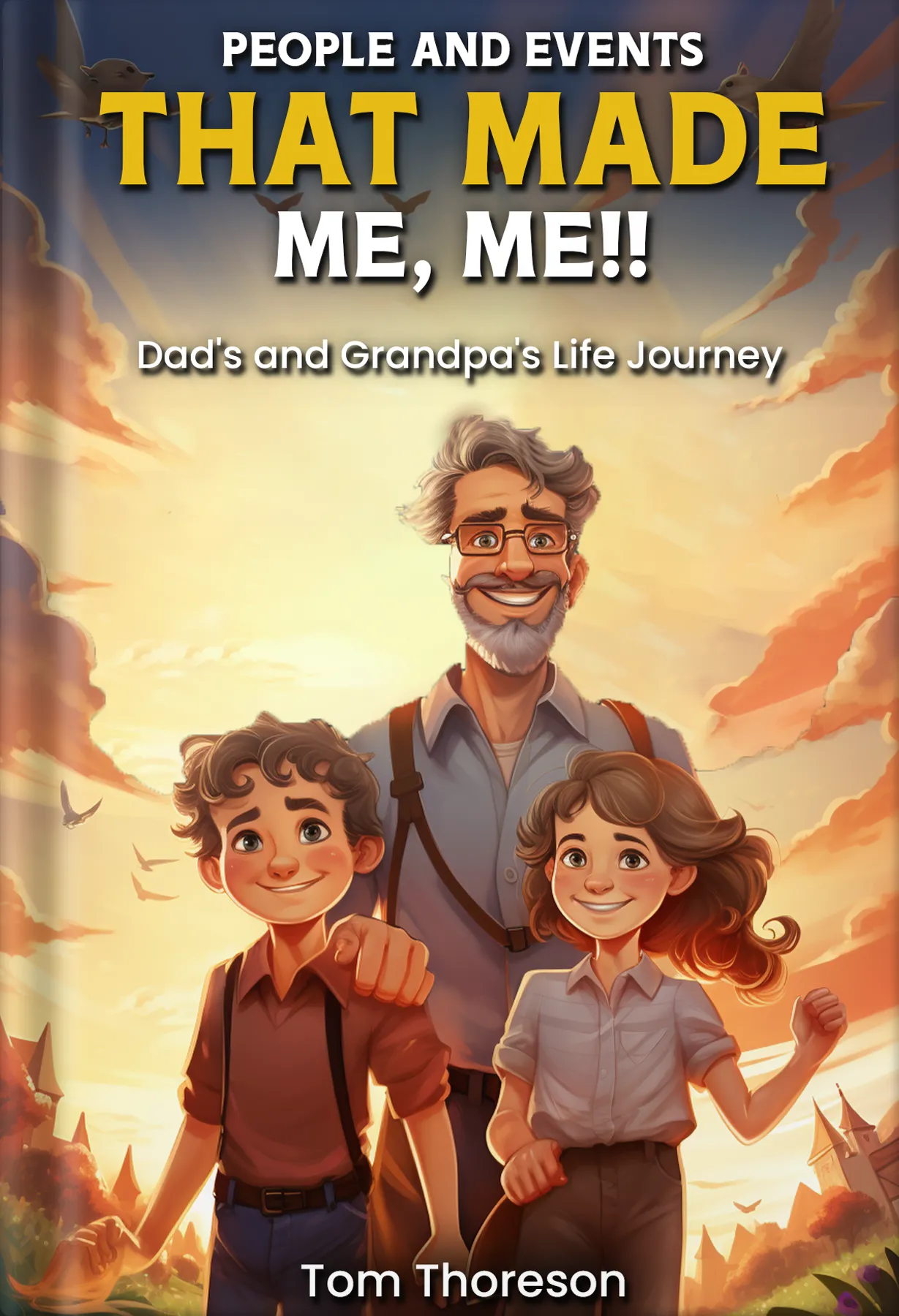 People and Events That Made Me, Me!!! by Platoon Publishing Group